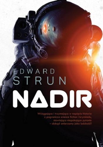 Okładka książki Nadir / Edward Strun.