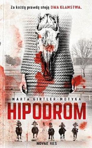 Okładka książki Hipodrom / Marta Girtler-Motyka.