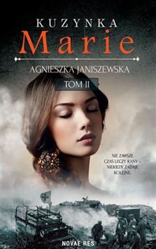 Okładka książki Kuzynka Marie. Tom II / Agnieszka Janiszewska.