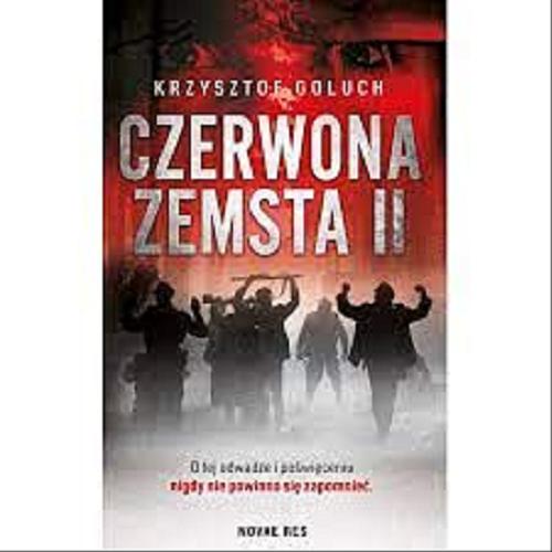 Okładka książki Czerwona zemsta. 2 / Krzysztof Goluch.