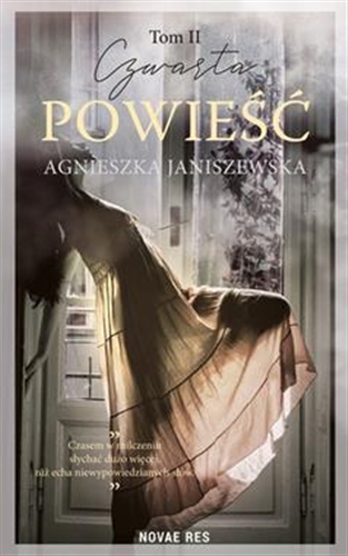 Okładka książki Czwarta powieść. T. 2 / Agnieszka Janiszewska.