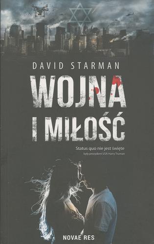 Okładka książki Wojna i miłość / David Starman.