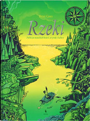 Okładka książki  Rzeki : podróż po meandrach historii, przyrody i kultury  2