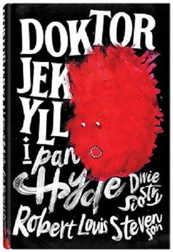 Okładka książki  Doktor Jekyll i pan Hyde  10