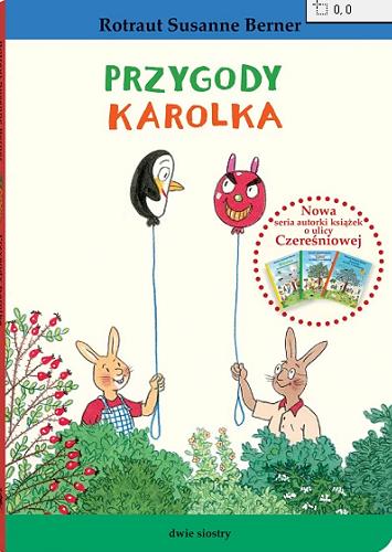 Okładka książki Przygody Karolka / Rotraut Susanne Berner ; [przekład: Anna Kierejewska].