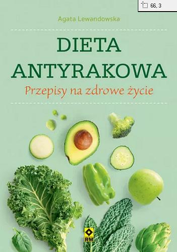 Okładka książki Dieta antyrakowa / Agata Lewandowska.