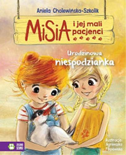 Okładka książki Urodzinowa niespodzianka / Aniela Cholewińska-Szkolik ; ilustracje Agnieszka Filipowska.
