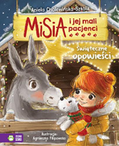 Okładka książki Świąteczne opowieści / Aniela Cholewińska-Szkolik ; ilustracje Agnieszka Filipowska.