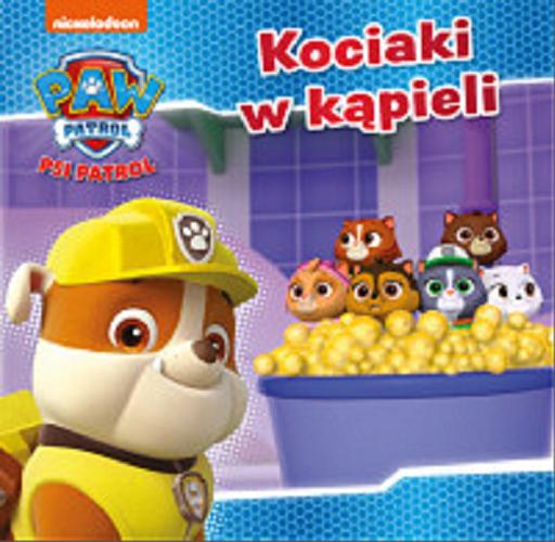 Okładka książki Kociaki w kąpieli / Nickelodeon.
