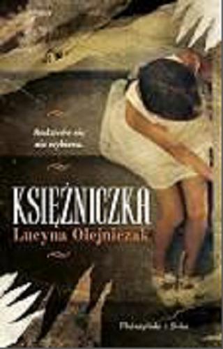 Okładka książki Księżniczka / Lucyna Olejniczak.