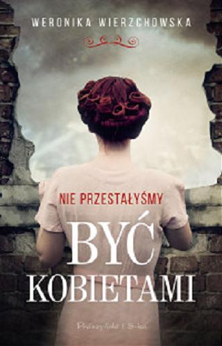 Okładka książki  Nie przestałyśmy być kobietami  14