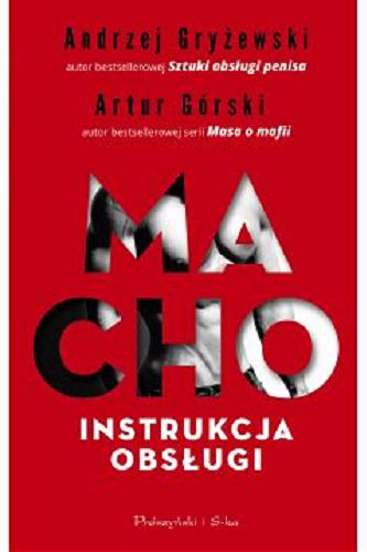 Okładka książki  Macho : instrukcja obsługi  2