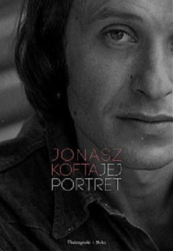 Okładka książki Jej portret / Jonasz Kofta ; [koncepcja książki oraz wybór wierszy Marek Włodarski].