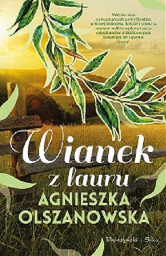 Okładka książki Wianek z lauru / Agnieszka Olszanowska.