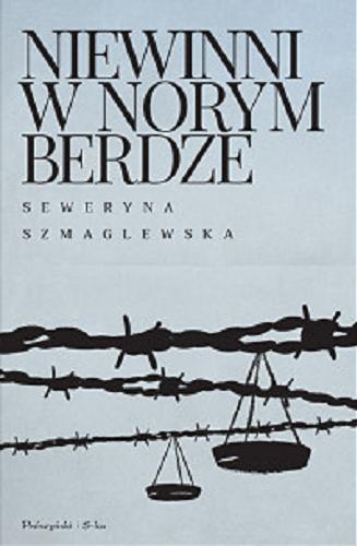 Okładka książki Niewinni w Norymberdze / Seweryna Szmaglewska.