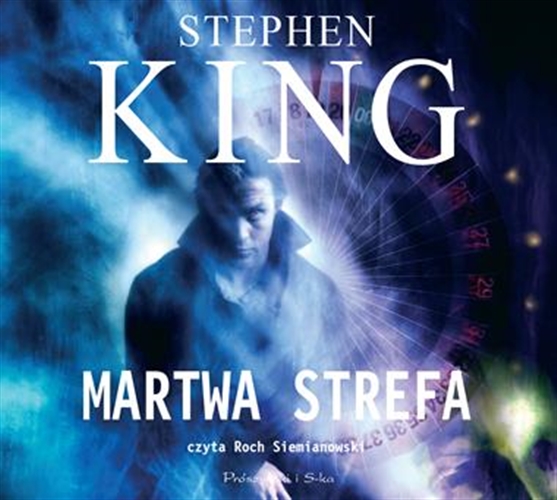 Okładka książki Martwa strefa / Stephen King ; przełożył Krzysztof Sokołowski.