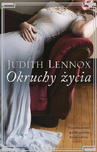 Okładka książki Okruchy życia / Judith Lennox ; przełożyła Anna Kłosiewicz.