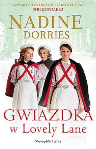 Okładka książki Gwiazdka z Lovely Lane / Nadine Dorries ; przełożyła Magda Witkowska.