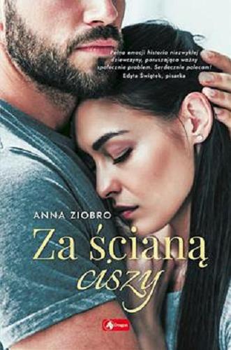 Okładka książki Za ścianą ciszy / Anna Ziobro.