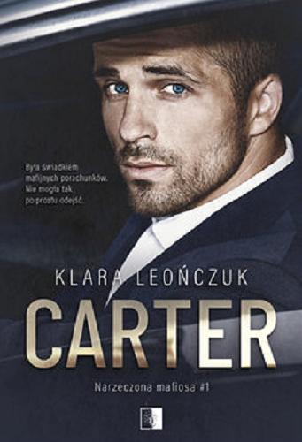 Okładka książki Carter / Klara Leończuk.