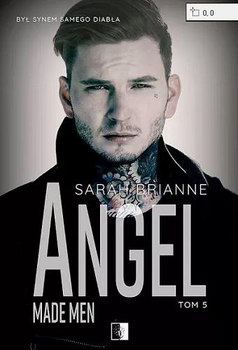 Okładka książki Angel / Sarah Brianne ; tłumaczenie Marta Słońska.