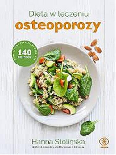 Okładka książki Dieta w leczeniu osteoporozy / Halina Stolińska.