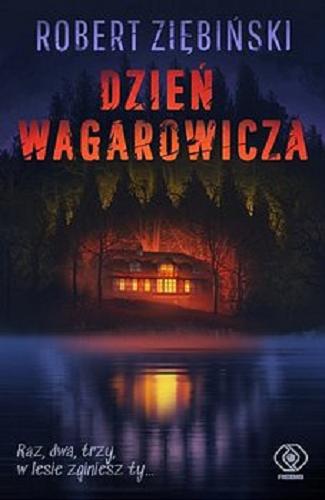 Okładka książki Dzień wagarowicza / Robert Ziębiński.