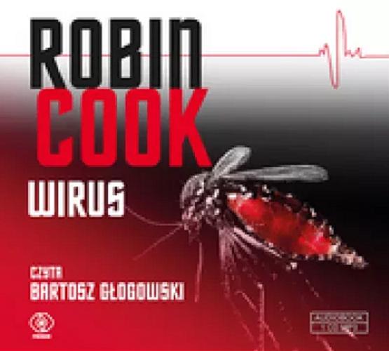 Okładka książki Wirus [Dokument dźwiękowy] / Robin Cook ; przekład Maria Smulewska.