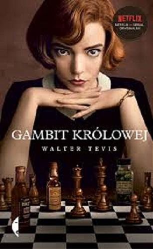 Okładka książki Gambit królowej / Walter Tevis ; przełożyła Hanna Pustuła-Lewicka.