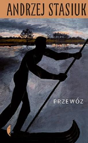 Okładka książki Przewóz [E-book ] / Andrzej Stasiuk.