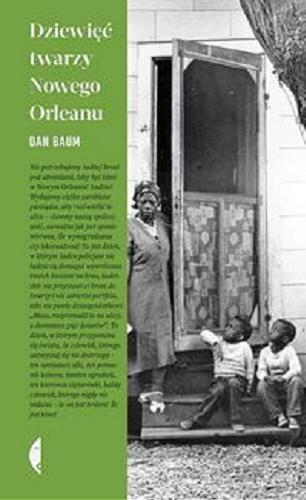 Okładka książki Dziewięć twarzy Nowego Orleanu / Dan Baum ; przełożył Adam Pluszka.