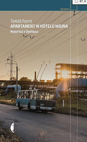 Okładka książki  Apartament w hotelu Wojna : reportaż z Donbasu  3