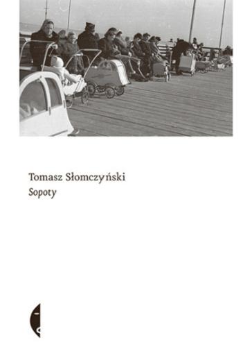 Okładka książki Sopoty / Tomasz Słomczyński.