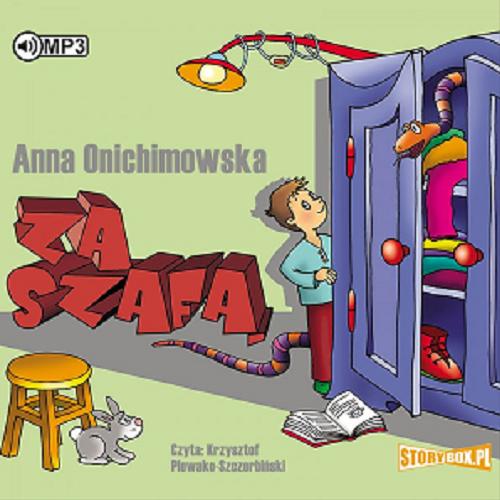 Okładka książki Za szafą [Dokument dźwiękowy] / Anna Onichimowska.