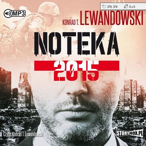 Okładka książki Noteka 2015 / Konrad T. Lewandowski.