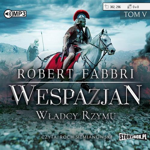 Okładka książki Władcy Rzymu [ Dokument dźwiękowy ] CD 2/ Robert Fabbri ; przekład: Konrad Majchrzak.
