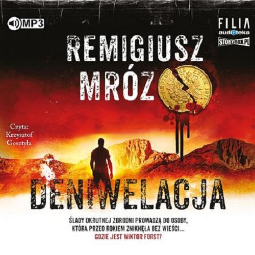 Okładka książki Deniwelacja / Remigiusz Mróz.