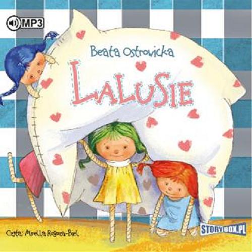 Okładka książki Lalusie : [ Dokument dźwiękowy ] / Beata Ostrowicka.