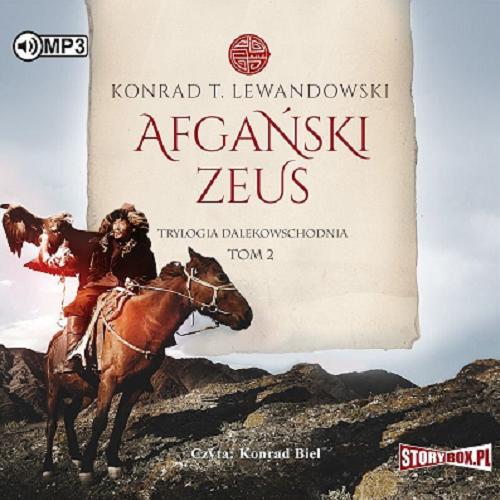 Okładka książki Afgański Zeus [E-audiobook] / Konrad T. Lewandowski.