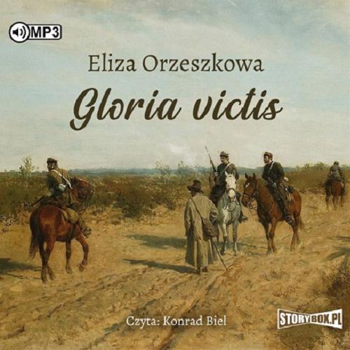 Okładka książki Gloria victis / Eliza Orzeszkowa.