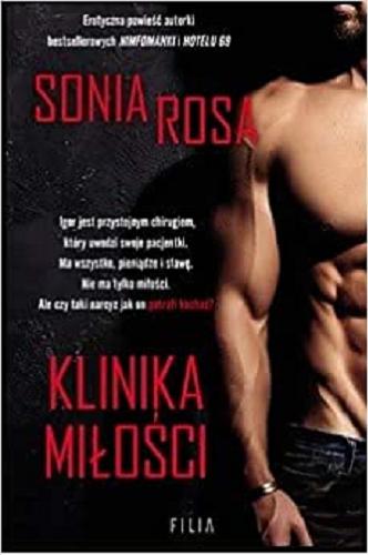 Okładka książki Klinika miłości / Sonia Rosa.