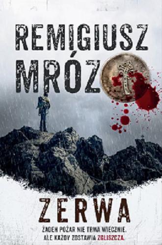 Okładka książki Zerwa / Remigiusz Mróz.