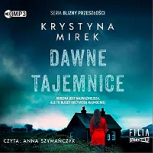 Okładka książki  Dawne tajemnice [Dokument dźwiękowy]  9