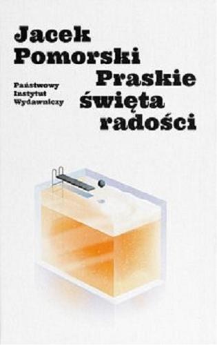 Okładka książki Praskie święta radości, czyli Zasada Don Giovanniego / Jacek Pomorski.