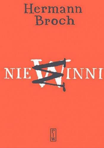 Okładka książki Niewinni : powieść w jedenastu opowiadaniach / Hermann Broch ; przełożyła Wanda Jedlicka ; 