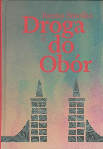 Okładka książki  Droga do Obór  1