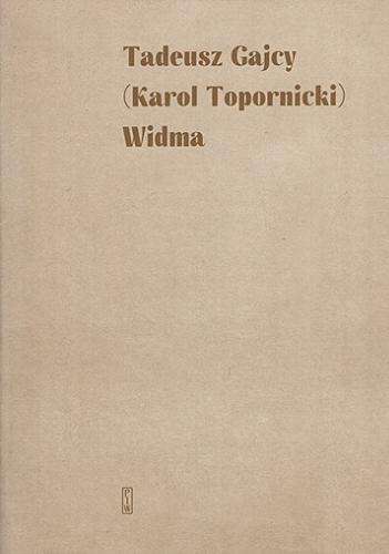Okładka książki Widma / Tadeusz Gajcy (Karol Topornicki).