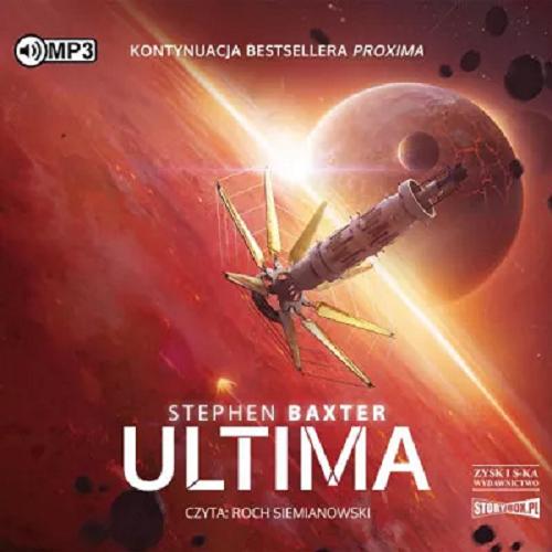 Okładka książki Ultima : [Dokument dźwiękowy] / Stephen Baxter ; przekład: Dariusz Kopociński.