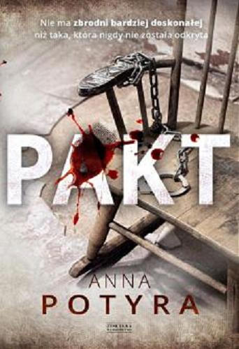 Okładka książki Pakt / Anna Potyra.