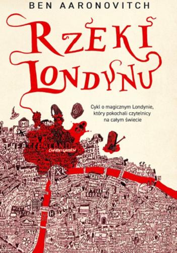 Okładka książki Rzeki Londynu / Ben Aaronovitch ; tłumaczenie Małgorzata Szypuła.